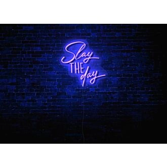 Slay the Day LED Neon Sign