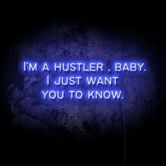 Hustler, Baby LED Neon Sign