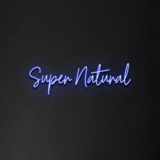 Super Natural' Neon Sign