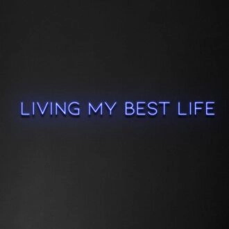 'Living My Best Life' Neon Sign