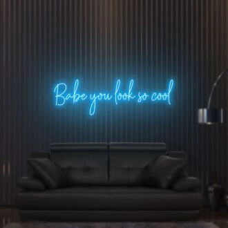 Transform Your Space into a Vibrant Oasis: Babe You Look So Cool Flex Neon Sign - Perfect for Home Decor, Office Ambiance, and Livening Up Bars, Stores, and Nightclub Walls.
