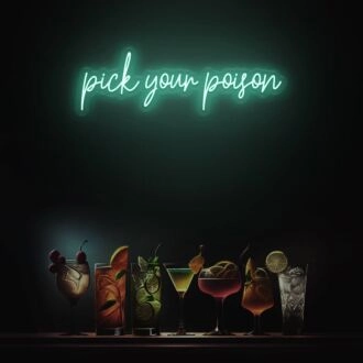 Choose Your Poison LED Neon Sign