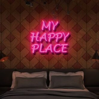 My Happy Place Neon Sign