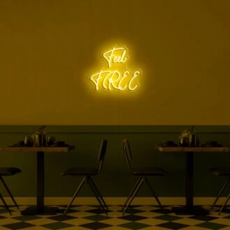 Feel Free Neon Sign