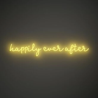 Happily Ever After V1 Neon Sign