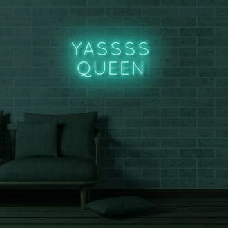 Yassss Queen LED Neon Sign
