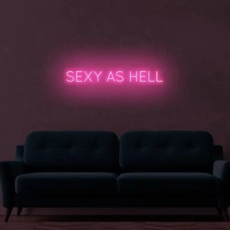 Sexy As Hell LED Sign