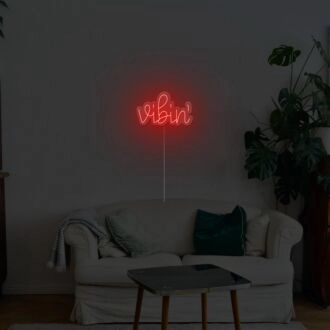 Vibin Neon Sign