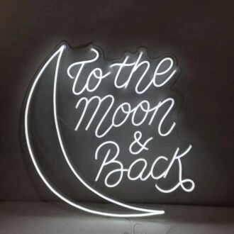 To The Moon And Back Neon Sign