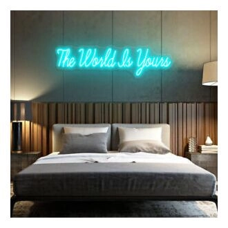 The Word Is Yours Neon Sign