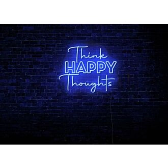 Think Happy Thoughts LED Neon Sign