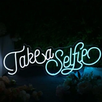 Take A Selfie Neon Sign