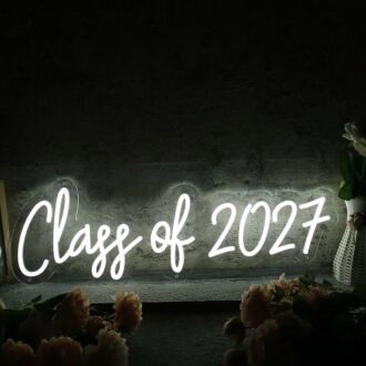 Class Of 2027 White Neon Sign