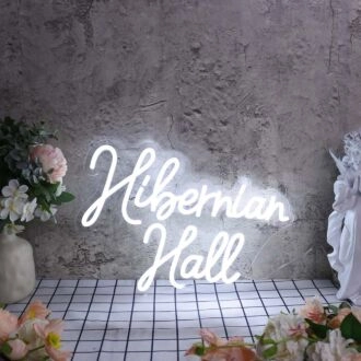 Hibernian Hall White Neon Sign