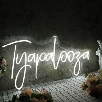 Tyapalooza White Neon Sign