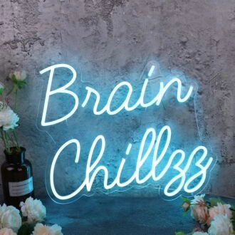 Brain Chillzz Blue Neon Sign