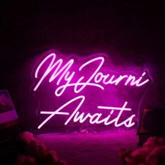 My Journi Awaits Pink Neon Sign