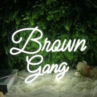 Brown Gang White Neon Sign