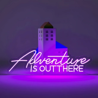 Neon sign "Adventure is Out There"