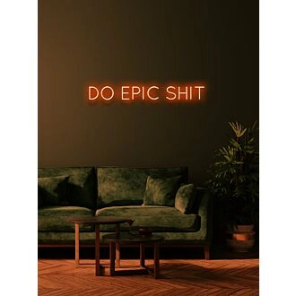 Do epic shit Neon Call to Greatness