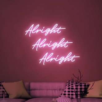 Alright Neon Sign