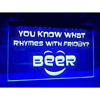 What Rhymes with Friday Funny Hanging Neon Sign