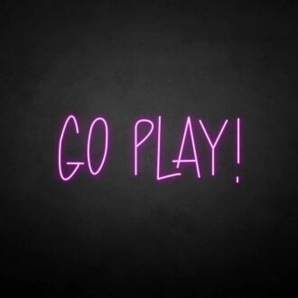 'Go play' neon sign