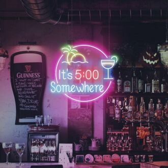 Its 5 Oclock Somewhere Beer Bar Neon Sign for Bars and Pubs