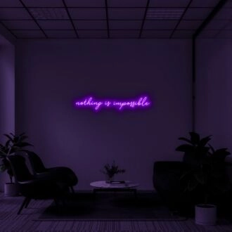Nothing Is Impossible Serif Neon Sign for Inspirational Spaces