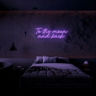 To The Moon And Back Neon Sign for Romantic and Loving Spaces