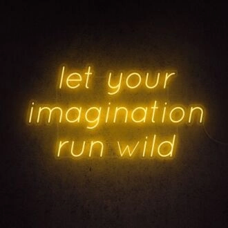 Let Your Imagination Run Wild Neon Sign for creative and imaginative spaces