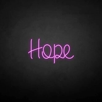 'Hope' neon sign