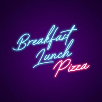 Breakfast Lunch Pizza Neon Sign Perfect for pizza shops and diners