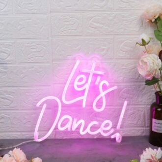 Let's Dance Pink Neon Sign