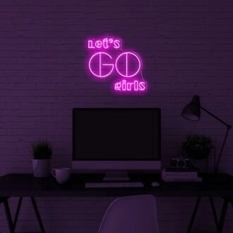 Lets Go Girls Neon Sign