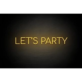 Lets Party Neon Sign Wall Decor Hung On Black Background