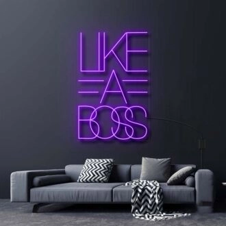 Like A Boss Neon Sign for Empowering and Bold Spaces