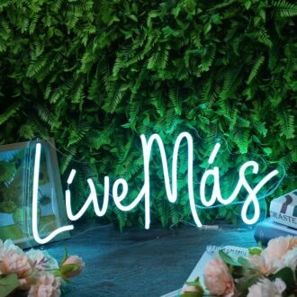 Live Mas Blue Neon Sign