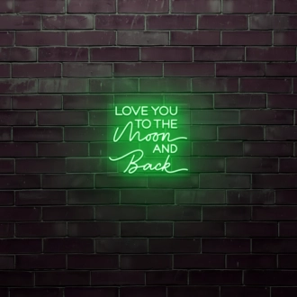 Love You To The Moon And Back LED Neon Sign