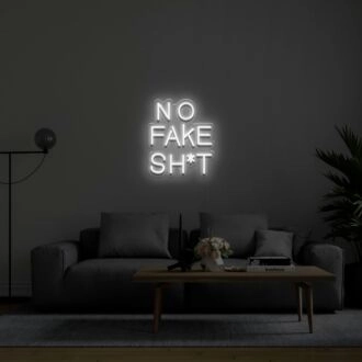 No Fake Sht Neon Sign