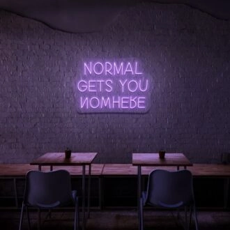 Normal Gets You Nowhere Neon Sign for Motivational and Bold Spaces