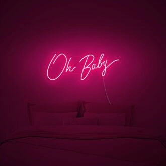 Oh Baby Neon Sign