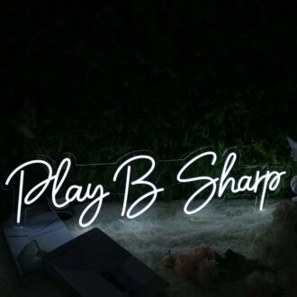 Play B Sharp White Neon Sign