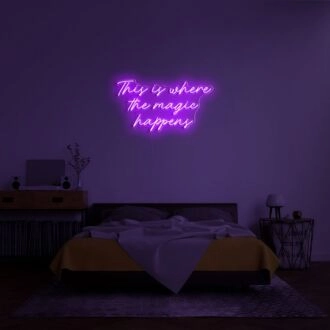 The Magic Happens Neon Sign adds whimsy to any room