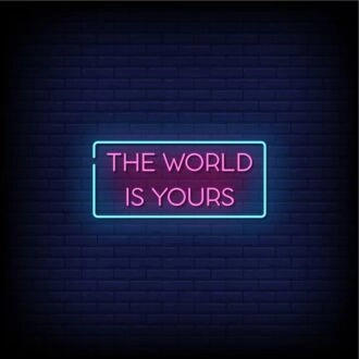 The Word Is Yours Neon Sign