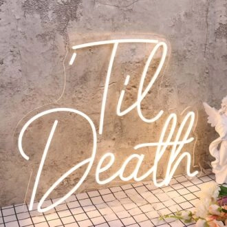 Til Death Yellow Neon Sign