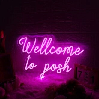 Wellcome To Posh Pink Neon Sign