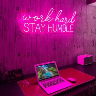Work Hard Stay Humble Neon Sign