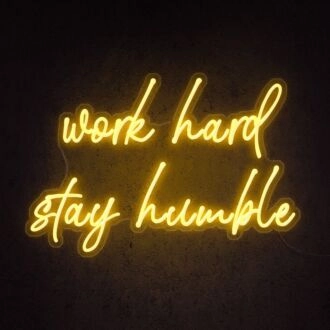 Work Hard Stay Humble Neon Sign perfect for motivational office decor