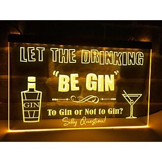 Let the Drinking Be Gin Hanging Neon Sign
